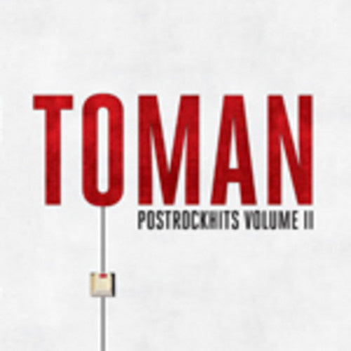 Tomàn: Postrockhiys, Vol. II