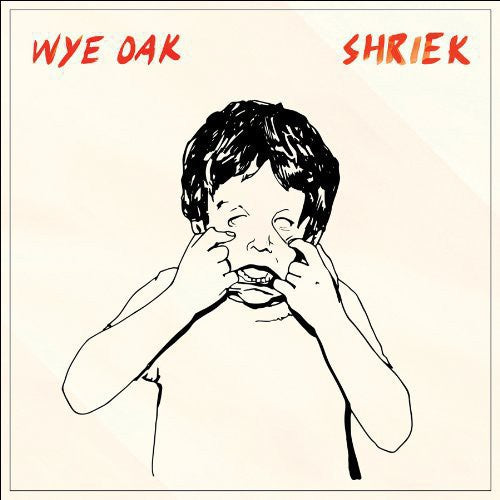 Wye Oak: Shriek