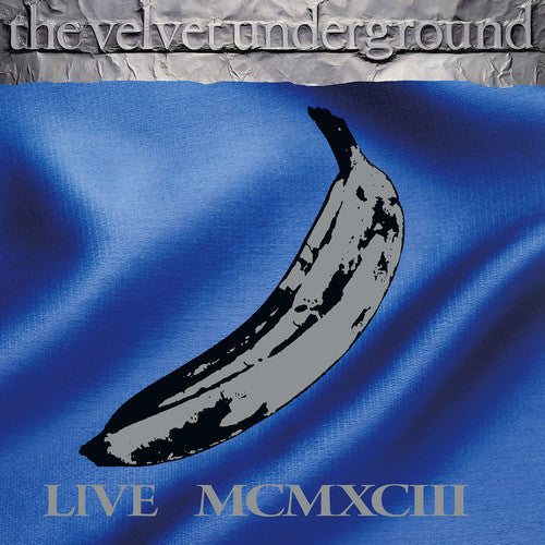 The Velvet Underground: Live MCMXCIII