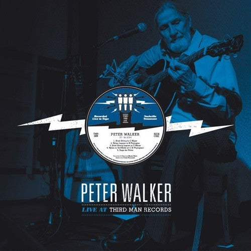 Peter Walker: Live at Third Man