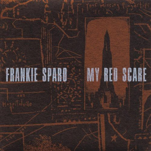 Frankie Sparo: My Red Scare