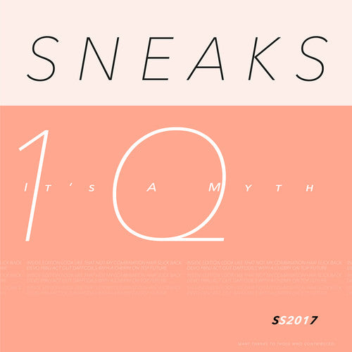 The Sneaks: It's A Myth