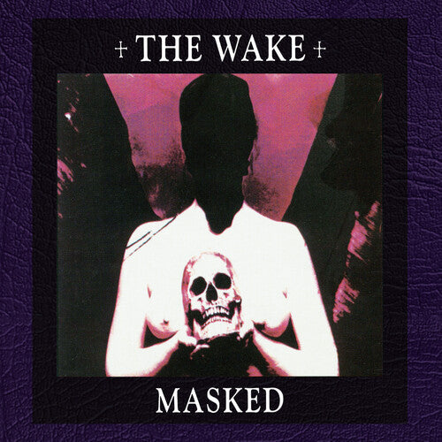 The Wake: Masked (Purple Splatter Vinyl)