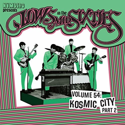 Various Artists: Lows In The Mid Sixties 54: Kosmic City 2 / Var