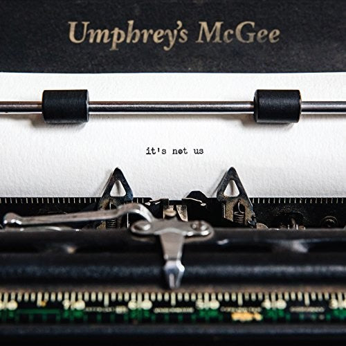 Umphrey's McGee: It's Not Us