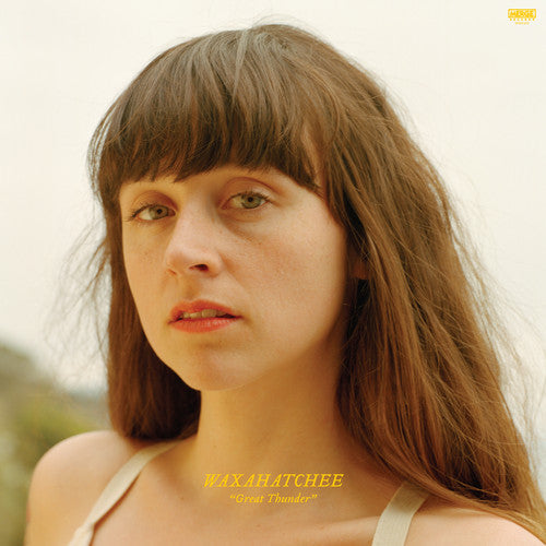 Waxahatchee: Great Thunder