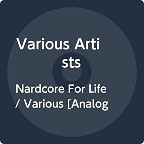 Various Artists: Nardcore For Life (Various Artists)