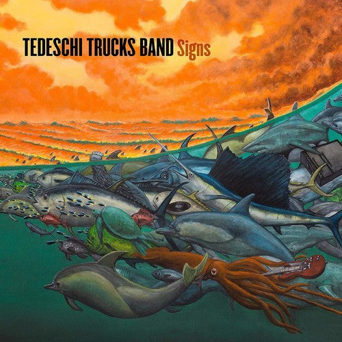 Tedeschi Trucks Band: Signs