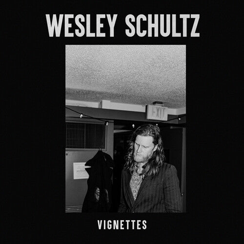 Wesley Schultz: Vignettes