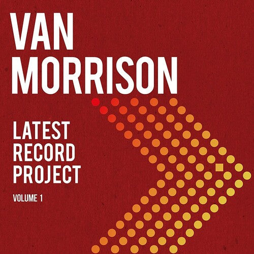 Van Morrison: Latest Record Project Volume 1