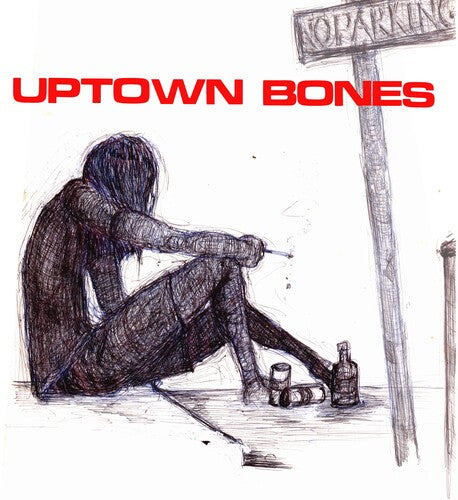 Uptown Bones: Time To Die