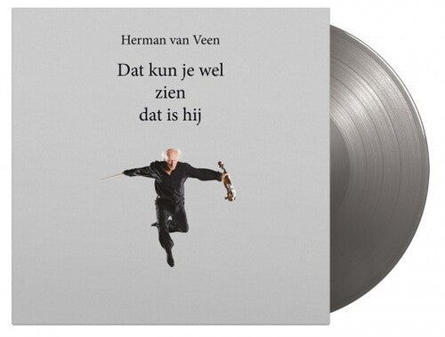 Herman Van Veen: Dat Kun Je Wel Zien Dat Is Hij [Limited 180-Gram Silver Colored Vinyl]