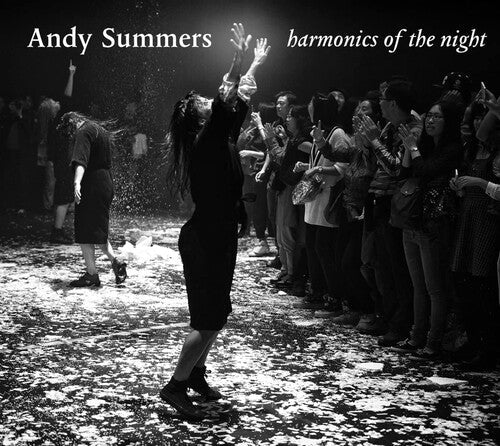 Andy Summers: Harmonics Of The Night