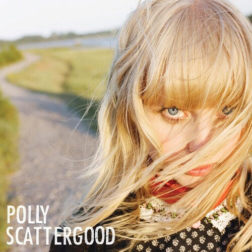 Polly Scattergood: Polly Scattergood