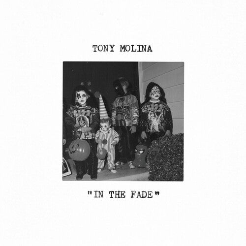 Tony Molina: In The Fade - Gold