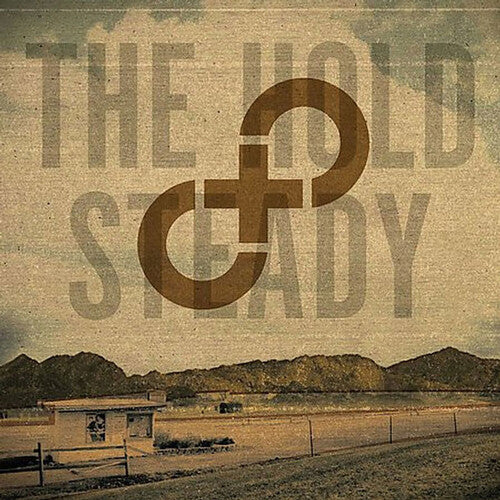 The Hold Steady: Stay Positive