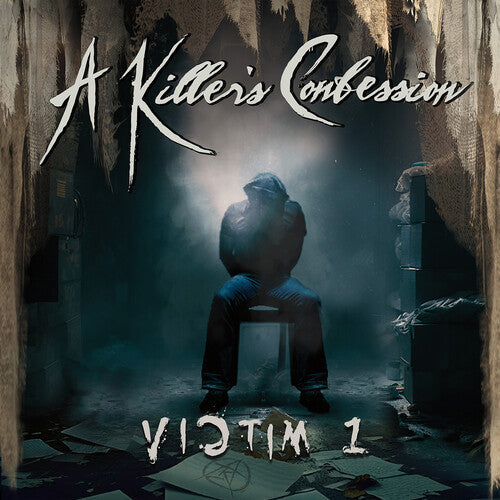 A Killer's Confession: Victim 1