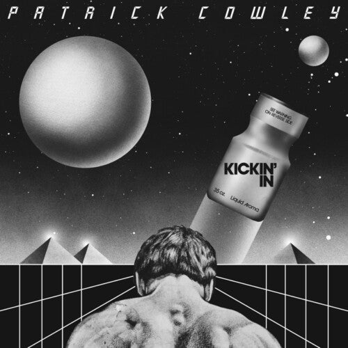 Patrick Cowley: Kickin' In (2024 Remaster)